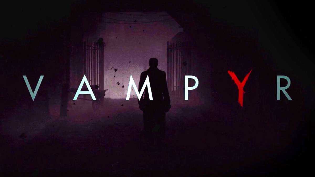 Recensione Vampyr: diagnosi col vampiro su PlayStation 4