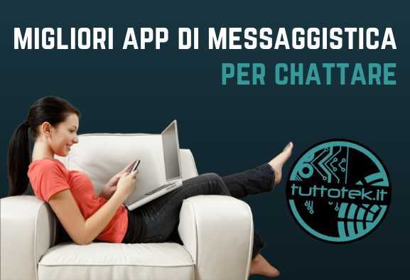 Migliori app per chattare | Febbraio 2024