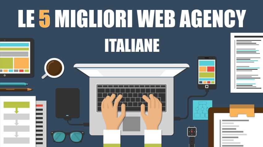 Migliori web agency italiane: la classifica | Febbraio 2024