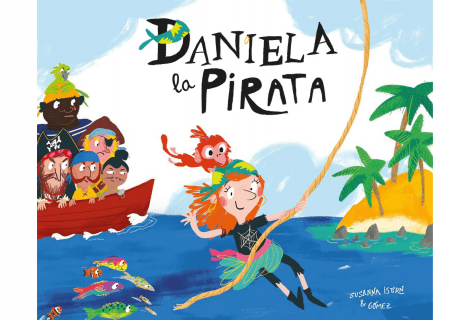 Recensione Daniela la Pirata, il sogno di una bambina