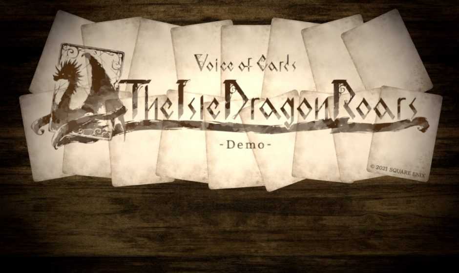 Anteprima Voice of Cards: The Isle Dragon Roars, le nostre prime impressioni!