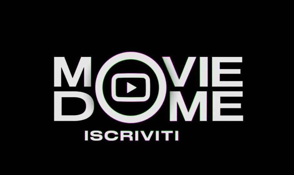 Moviedome IT: il nuovo canale per vedere film gratis su YouTube!